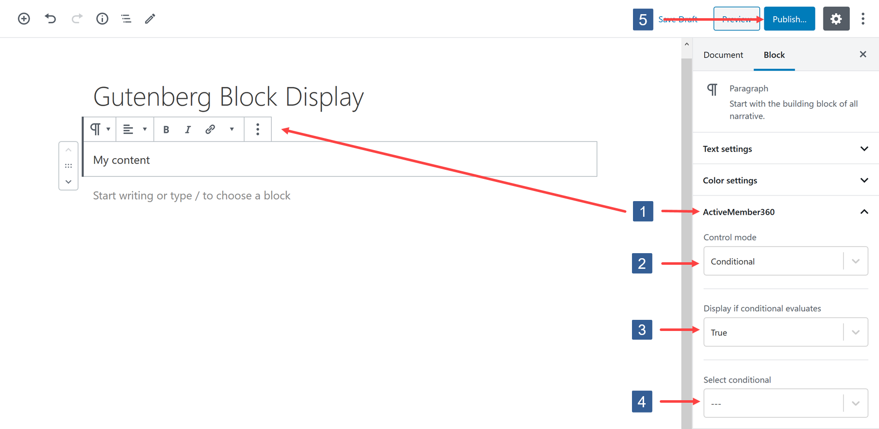 Steps to select a conditional to control Block Editor block display
